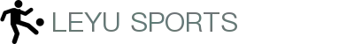 乐鱼（中国）体育官方网站-Leyu Sport登录入口